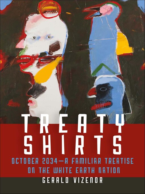 Title details for Treaty Shirts by Gerald Vizenor - Available